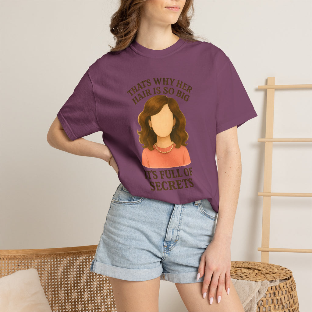 "That's Why Her Hair Is So Big" T-Shirt — Mean Girls Quote Tee