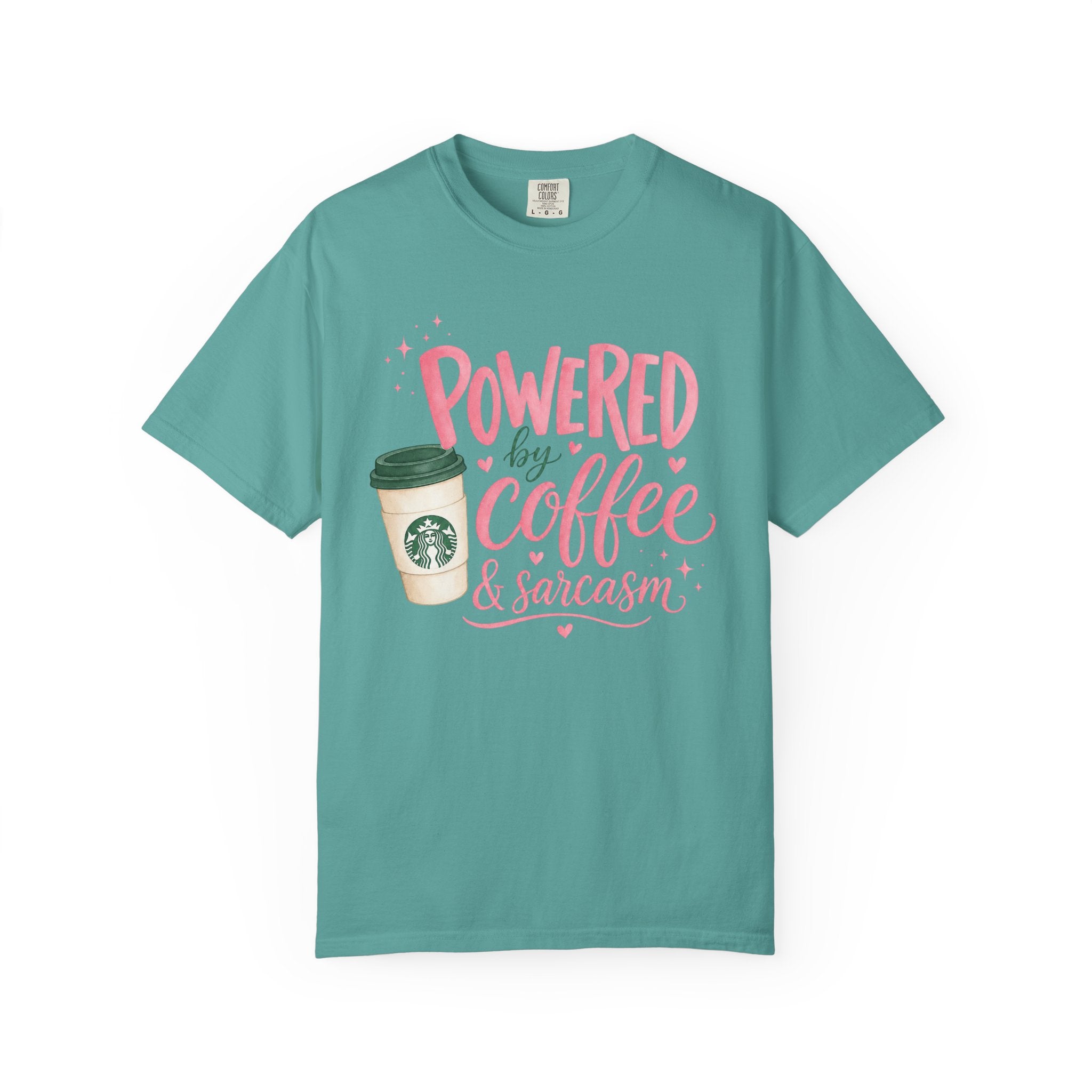 Coffee & Sarcasm T-Shirt — "Powered by Coffee & Sarcasm" Graphic Tee
