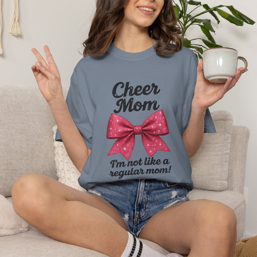 Cheer Mom T-Shirt — "I'm Not Like a Regular Mom" Mean Girls Quote