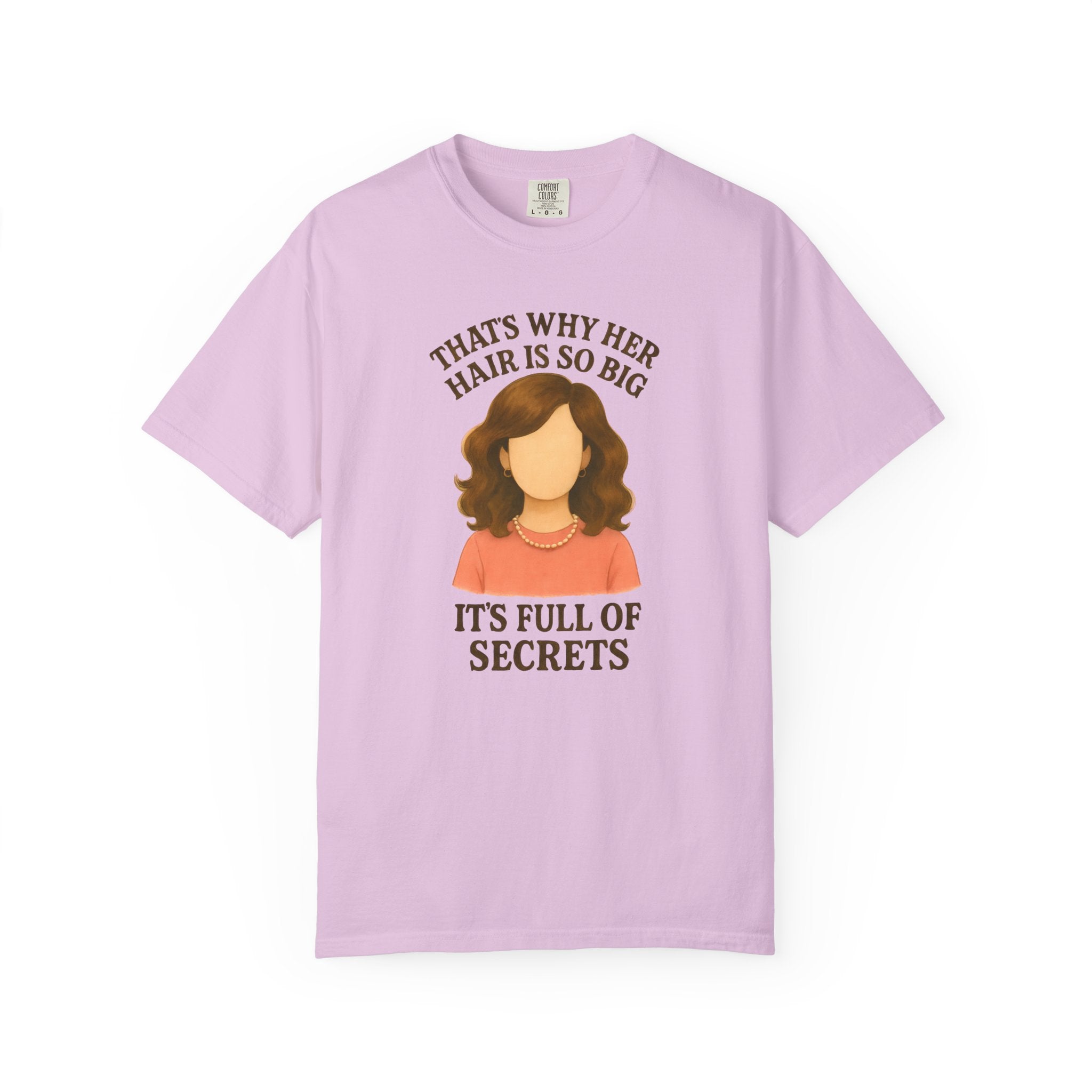 "That's Why Her Hair Is So Big" T-Shirt — Mean Girls Quote Tee