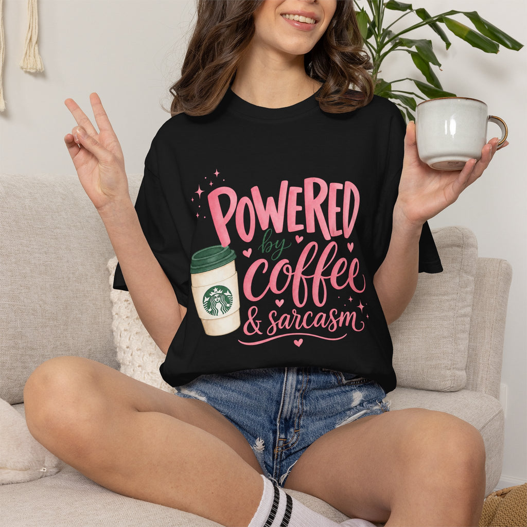 Coffee & Sarcasm T-Shirt — "Powered by Coffee & Sarcasm" Graphic Tee