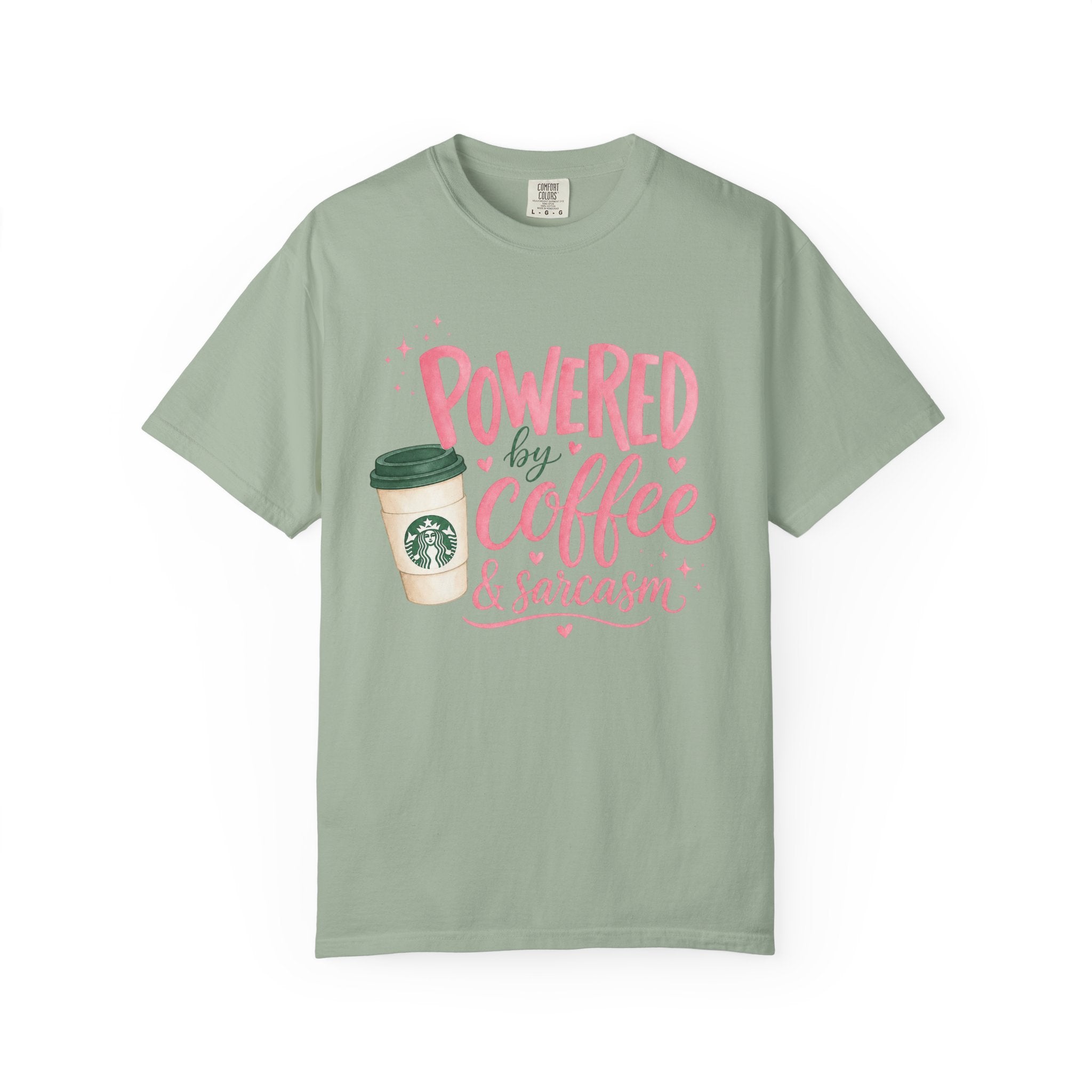 Coffee & Sarcasm T-Shirt — "Powered by Coffee & Sarcasm" Graphic Tee