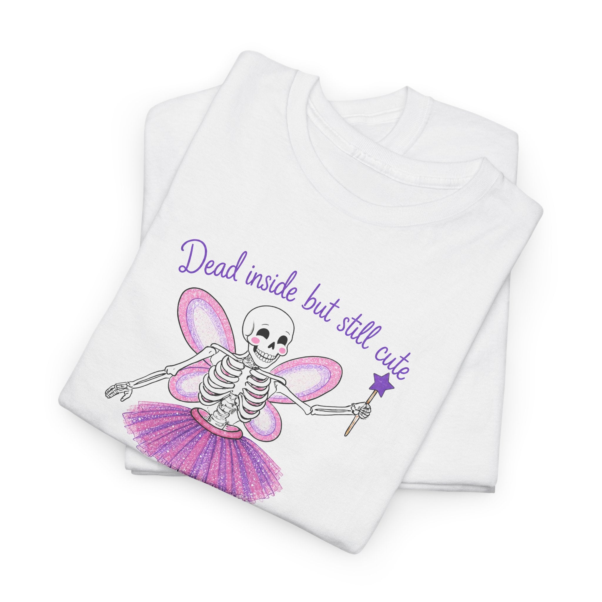 Dead Inside but Still Cute Ballerina Skeleton Tee — Spooky Fairycore Graphic T-Shirt