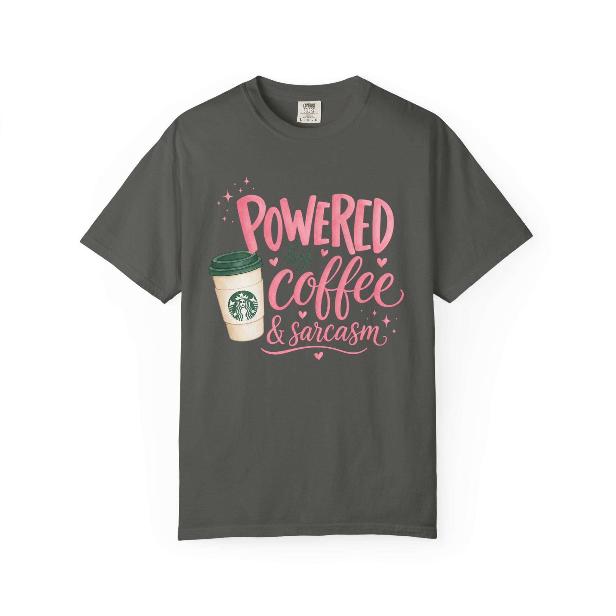 Coffee & Sarcasm T-Shirt — "Powered by Coffee & Sarcasm" Graphic Tee