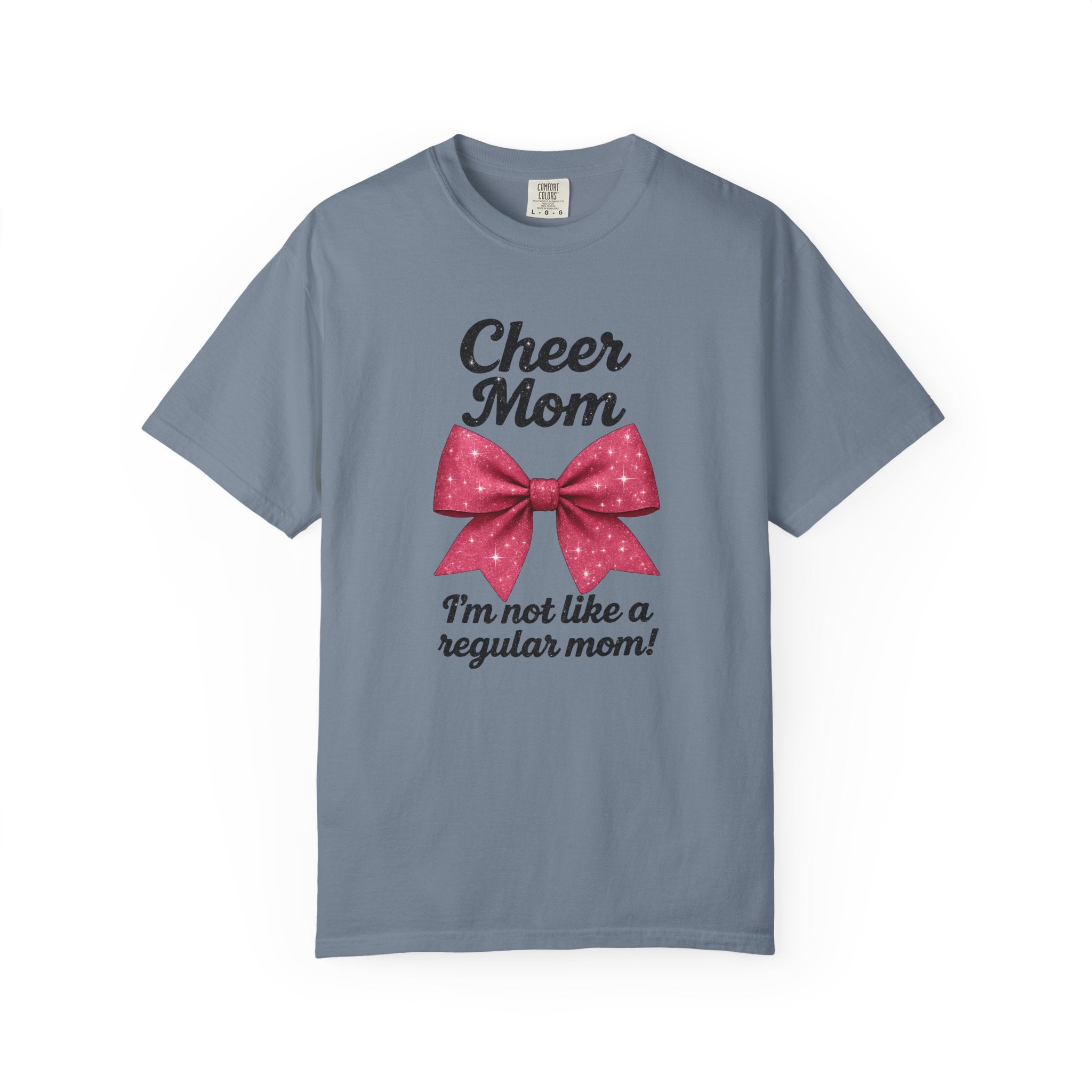 Cheer Mom T-Shirt — "I'm Not Like a Regular Mom" Mean Girls Quote