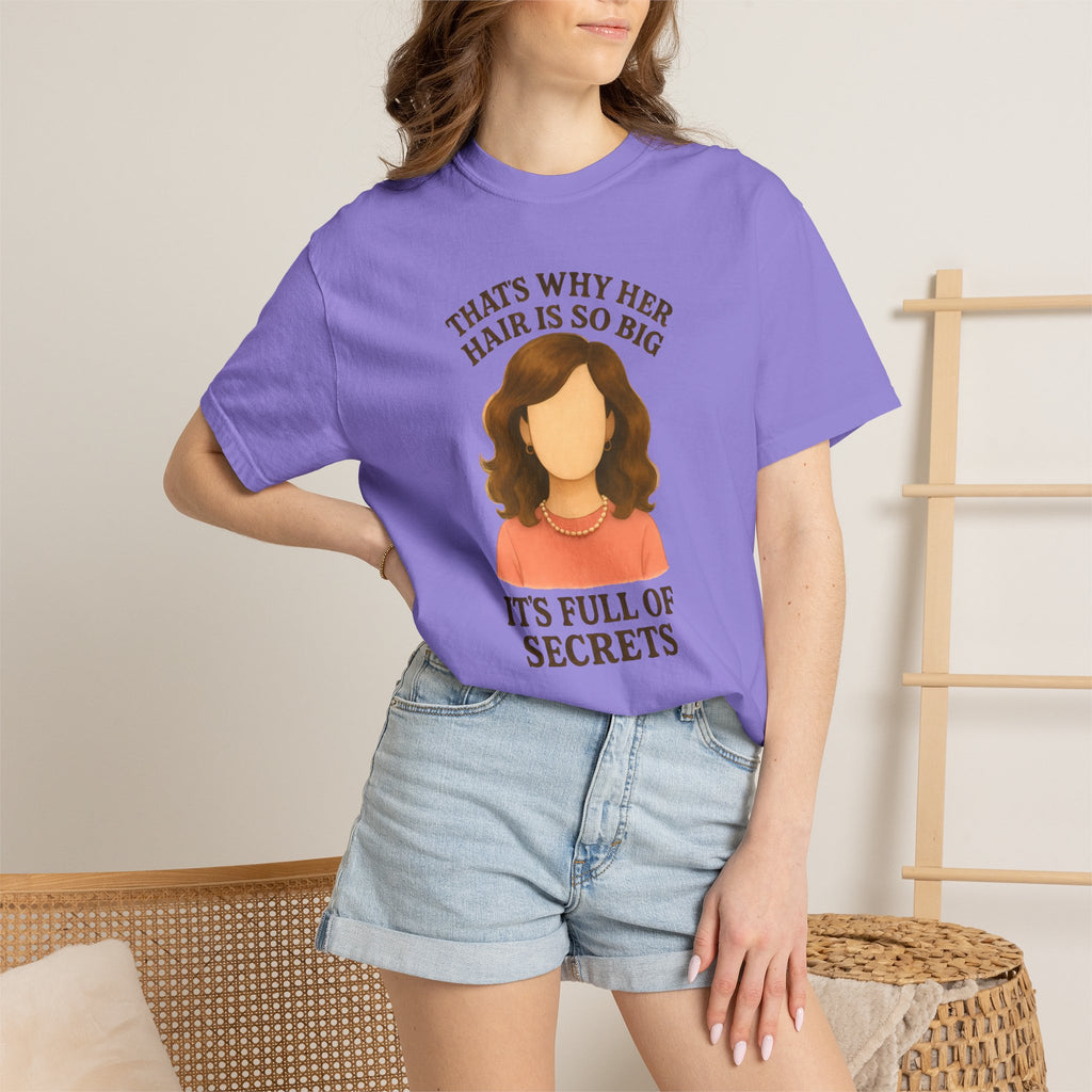 "That's Why Her Hair Is So Big" T-Shirt — Mean Girls Quote Tee