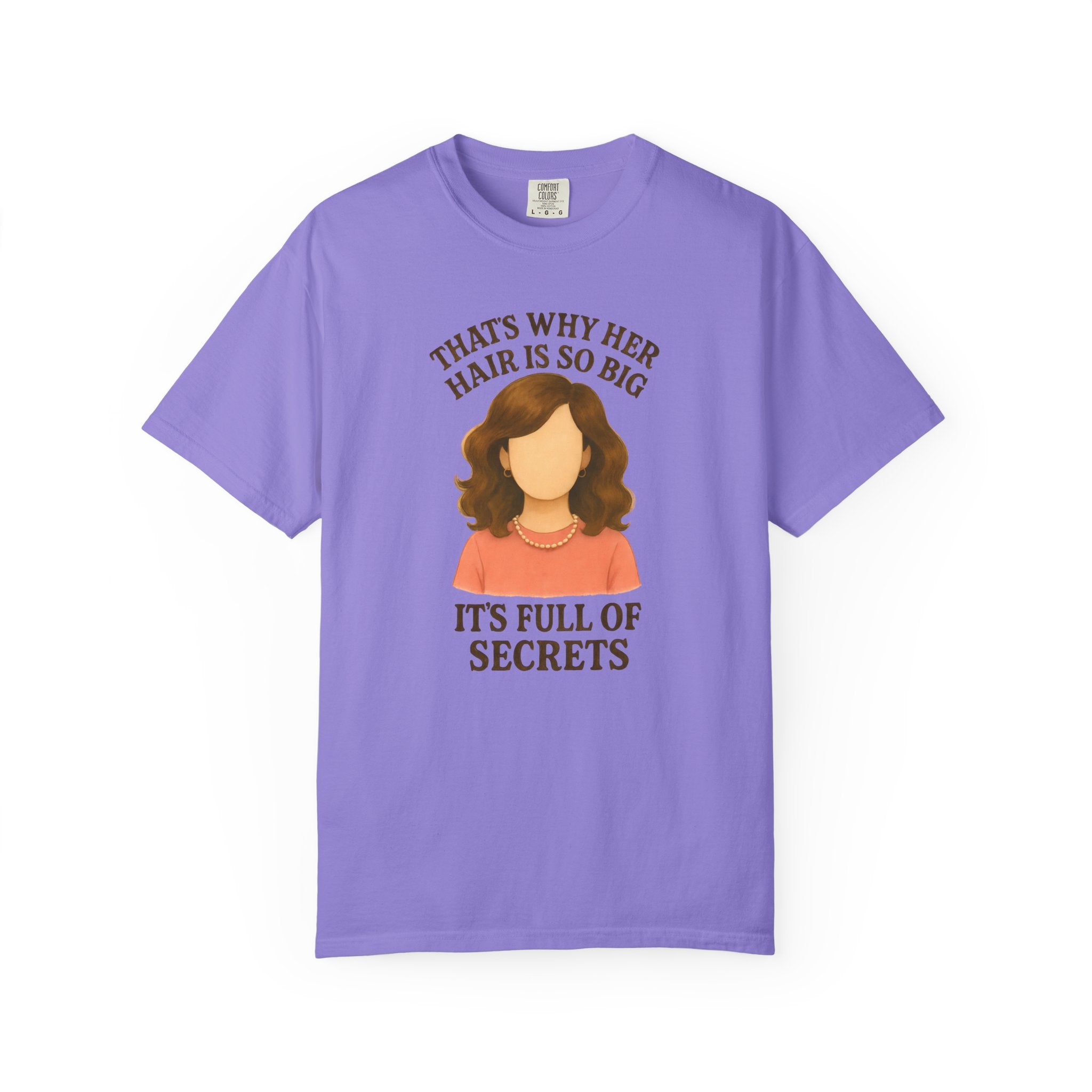 "That's Why Her Hair Is So Big" T-Shirt — Mean Girls Quote Tee