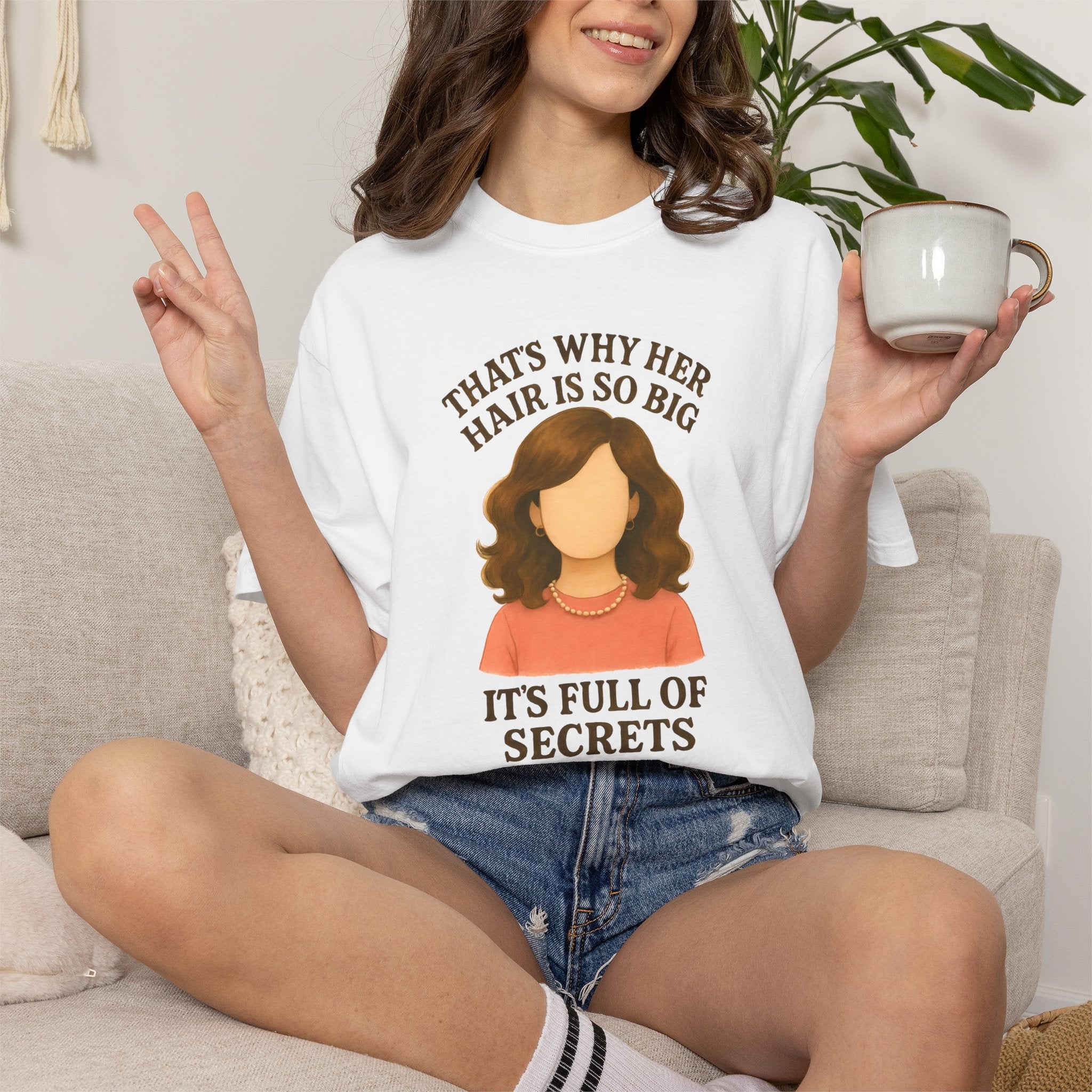 "That's Why Her Hair Is So Big" T-Shirt — Mean Girls Quote Tee